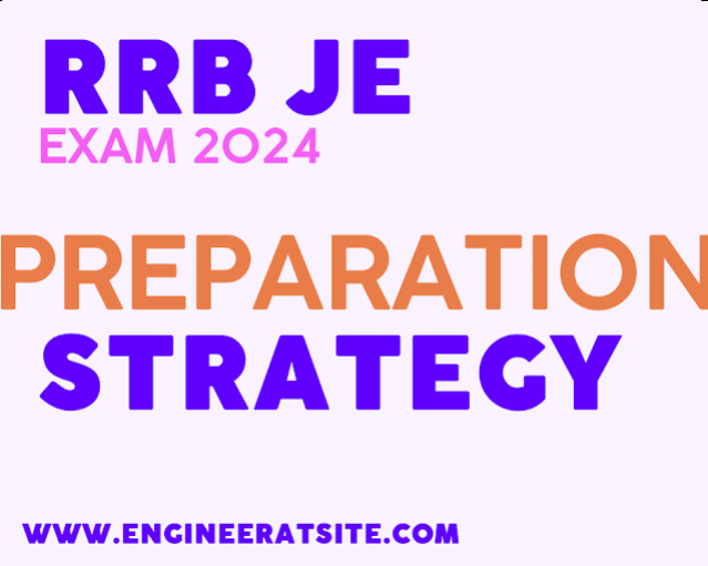 RRB JE Preparation Successful Strategy in 2024