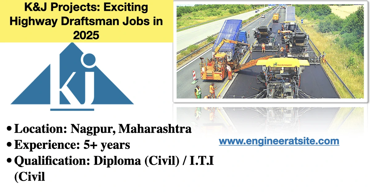 K&J Projects: Exciting Highway Draftsman Jobs in 2025
