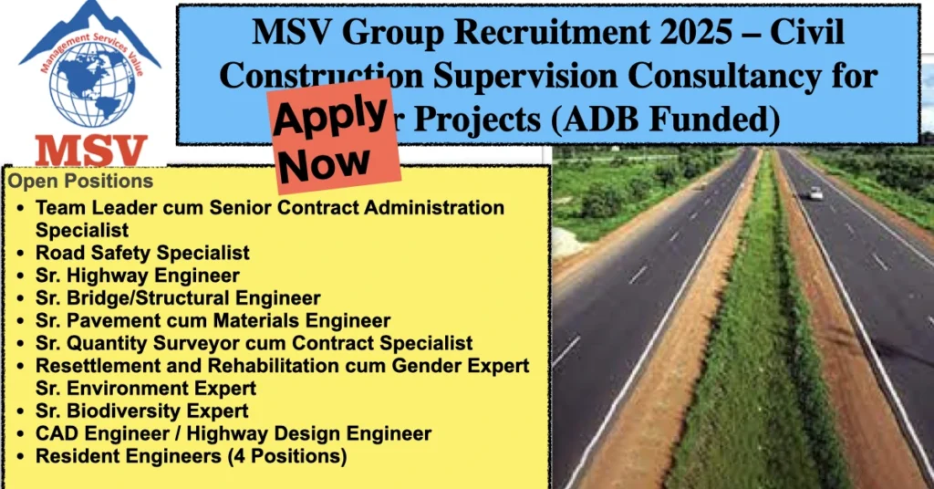 MSV Group Recruitment 2025 – Civil Construction Supervision Consultancy for Bihar Projects (ADB Funded)