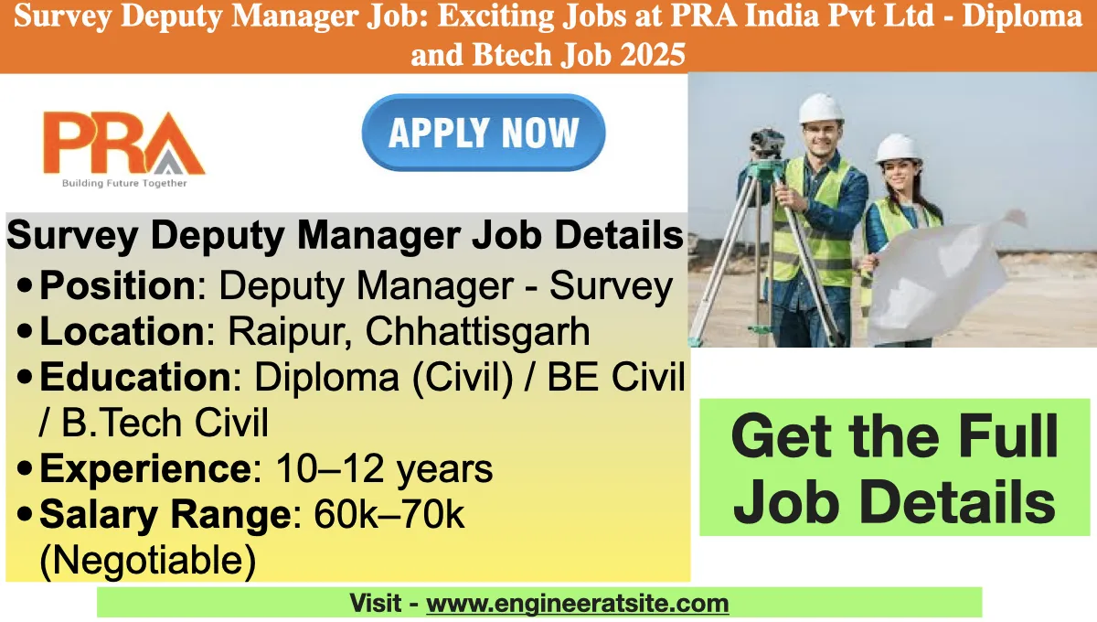 Survey Deputy Manager Job: Exciting Jobs at PRA India Pvt Ltd - Diploma and Btech Job 2025